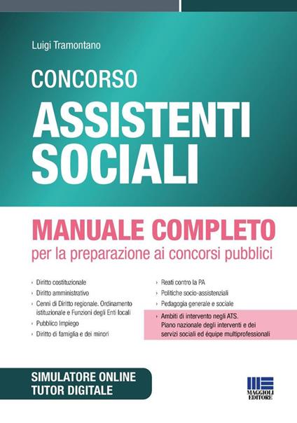 Concorso assistenti sociali. Manuale completo per la preparazione ai concorsi pubblici. Con Simulatore di quiz - Luigi Tramontano - copertina