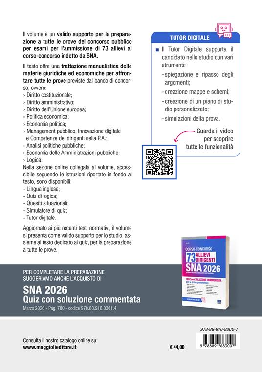 Concorso 73 allievi dirigenti SNA 2026. Manuale di preparazione per tutte le prove. Con espansione online - 2