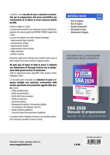Concorso 73 allievi dirigenti SNA 2026. Quiz con soluzione commentata per la prova selettiva. Con espansione online - 2