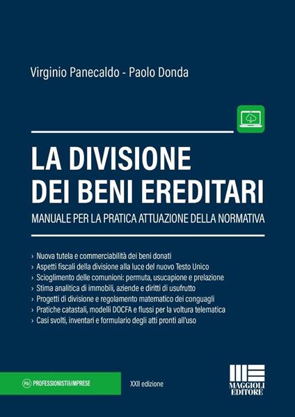 La divisione dei beni ereditari. Manuale per la pratica attuazione della normativa - Virginio Panecaldo - copertina