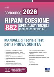 Concorso 2026 RIPAM coesione. 882 specialisti tecnici. Manuale di teoria e test per la prova scritta