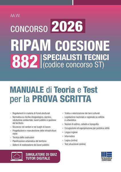 Concorso 2026 RIPAM coesione. 882 specialisti tecnici. Manuale di teoria e test per la prova scritta - copertina