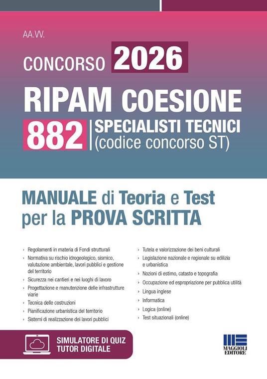 Concorso 2026 RIPAM coesione. 882 specialisti tecnici. Manuale di teoria e test per la prova scritta - copertina