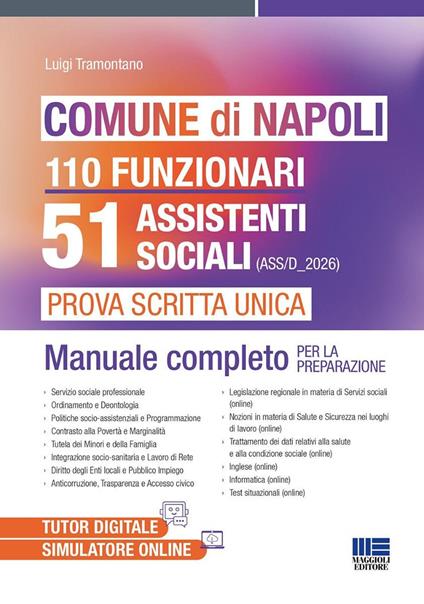 Comune di Napoli. 51 assistenti sociali. Prova scritta unica. Manuale completo per la preparazione - Luigi Tramontano - copertina