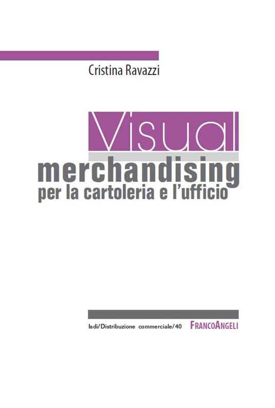 Visual merchandising per la cartoleria e l'ufficio - Cristina Ravazzi - ebook