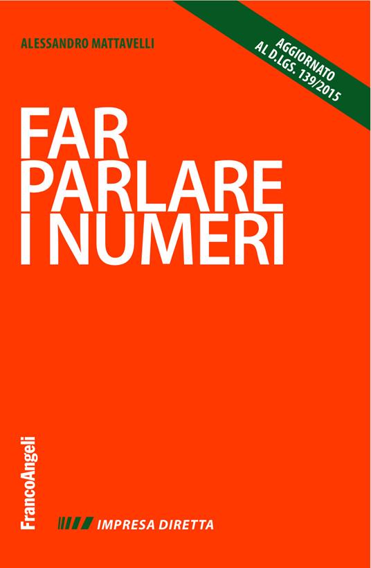 Far parlare i numeri - Alessandro Mattavelli - ebook