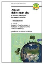 Atlante delle smart city. Modelli di sviluppo sostenibili per città e territori