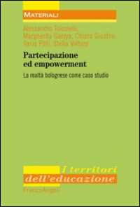 Partecipazione ed empowerment. La realtà bolognese come caso studio