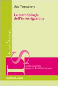 La metodologia dell'investigazione - Ugo Terracciano - copertina