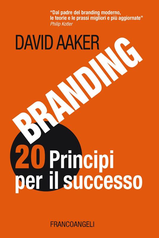 Branding 20 principi per il successo - David A. Aaker - copertina