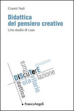 Didattica del pensiero creativo. Uno studio di caso