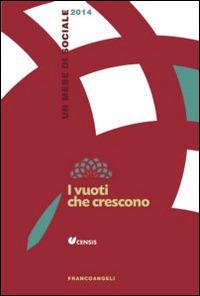 I vuoti che crescono. Un mese di sociale 2014 - copertina