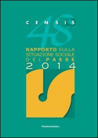 48° rapporto sulla situazione sociale del paese 2014 - CENSIS - copertina