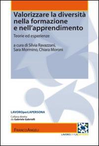 Valorizzare la diversità nella formazione e nell'apprendimento. Teorie ed esperienze - copertina