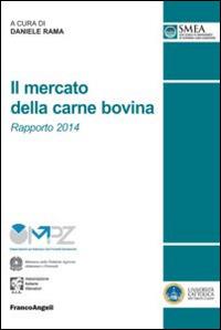 Il mercato della carne bovina. Rapporto 2014 - copertina