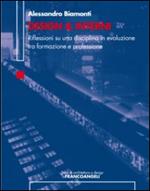 Design & interni. Riflessioni su una disciplina in evoluzione tra formazione e professione