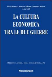 La cultura economica tra le due guerre - copertina