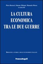 La cultura economica tra le due guerre