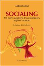 Socialing. Un nuovo equilibrio tra consumatori, imprese e mercati