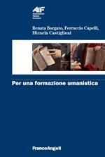 Per una formazione umanistica