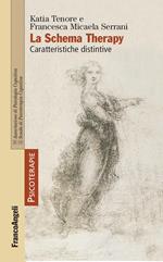 La schema therapy. Caratteristiche distintive