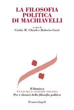 La filosofia politica di Machiavelli