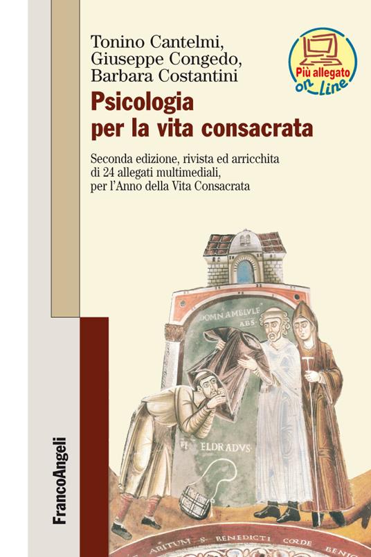 Psicologia per la vita consacrata - Tonino Cantelmi,Giuseppe Congedo - ebook