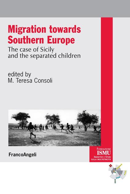 Migrations towards Southern Europe. The case of Sicily and the Separated Children