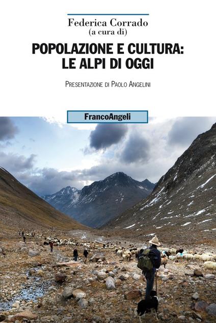 Popolazione e cultura: le Alpi di oggi - Federica Corrado - ebook