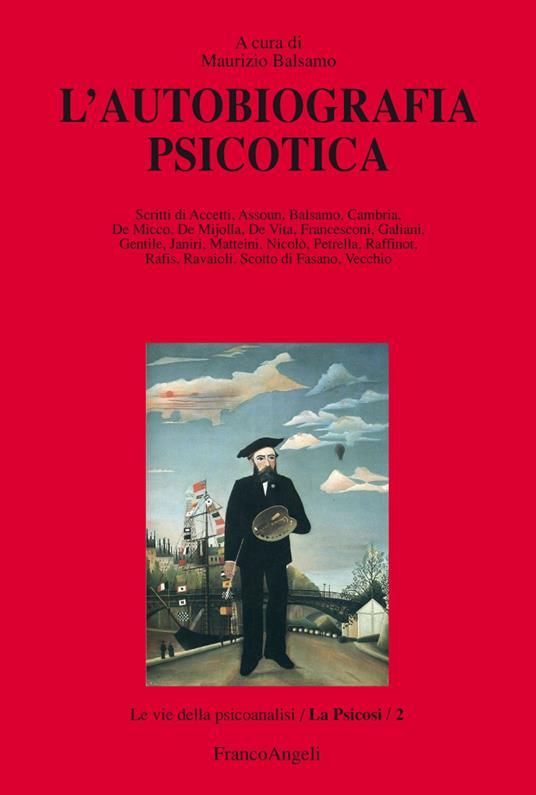 L' autobiografia psicotica - Maurizio Balsamo - ebook
