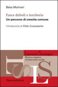 Fasce deboli e territorio. Un percorso di crescita comune - Beba Molinari - copertina