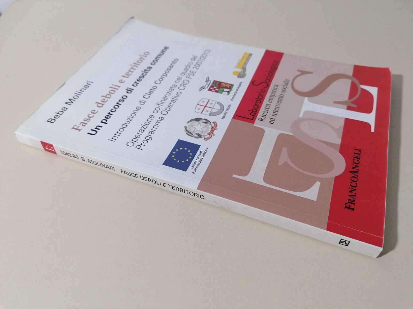 Fasce deboli e territorio. Un percorso di crescita comune