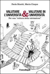 Valutare l'università & valutare in università. Per una «cultura della valutazione» - Paola Binetti,Maria Cinque - copertina