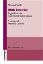 Effetto borderline. Soggettivazione e movimenti del desiderio