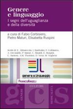 Genere e linguaggio. I segni dell'uguaglianza e della diversità