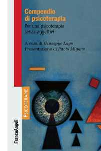 Libro Compendio di psicoterapia. Per una psicoterapia senza aggettivi 