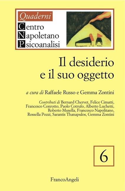 Il desiderio e il suo oggetto - Raffaele Russo,Gemma Zontini - ebook