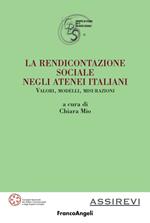 La rendicontazione sociale negli atenei italiani. Valori, modelli, misurazioni