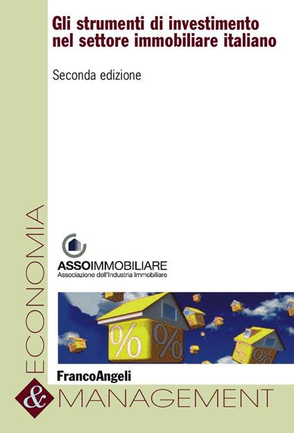 Gli strumenti di investimento nel settore immobiliare italiano - copertina