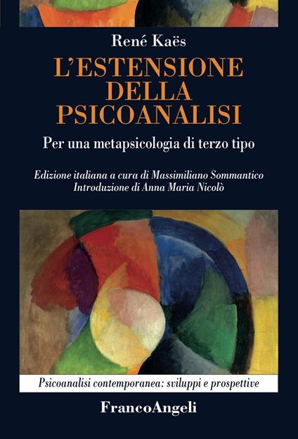 L'estensione della psicoanalisi. Per una metapsicologia di terzo tipo - René Kaës - copertina