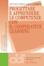 Progettare e apprendere le competenze con il cooperative learning