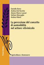 La percezione del concetto di sostenibilità nel settore vitivinicolo