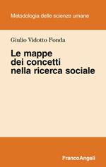 Le mappe dei concetti nella ricerca sociale