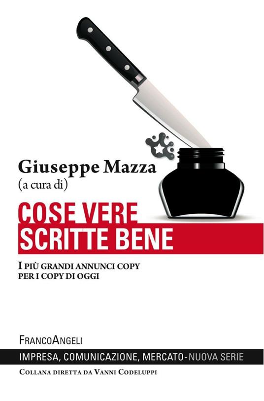 Cose vere scritte bene. I più grandi annunci copy per i copy di oggi - copertina