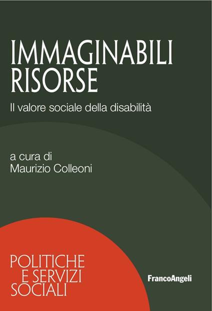 Immaginabili risorse. Il valore sociale della disabilità - copertina