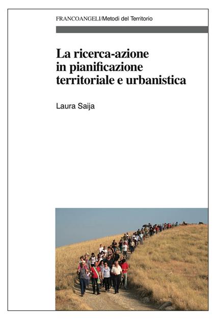 La ricerca-azione in pianificazione territoriale e urbanistica - Laura Saija - ebook