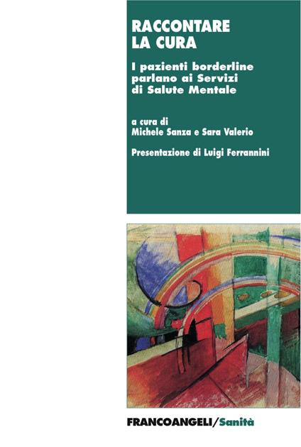 Raccontare la cura. I pazienti borderline parlano ai Servizi di Salute Mentale - copertina