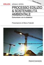 Processo edilizio & sostenibilità ambientale. Comunicare con la didattica