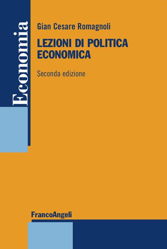 Lezioni di politica economica - Gian Cesare Romagnoli - copertina