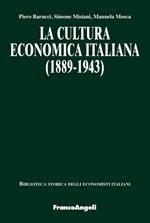 La cultura economica italiana (1889-1943)